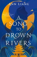 Cover: A Song to Drown Rivers - Knaur