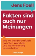 Abbildung von: Fakten sind auch nur Meinungen - Droemer