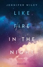Cover: Like Fire in the Night - Knaur