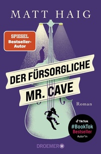 Abbildung von: Der fürsorgliche Mr. Cave - Droemer