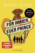 Cover: F&uuml;r immer, euer Prince - Droemer