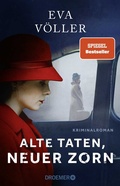 Cover: Alte Taten, neuer Zorn - Droemer