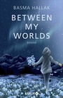 Cover: Between My Worlds - Knaur