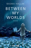 Cover: Between My Worlds - Knaur