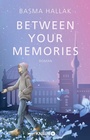 Cover: Between Your Memories - Knaur