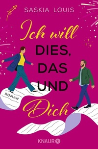Abbildung von: Ich will dies, das und dich - Knaur