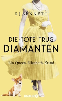 Abbildung von: Die Tote trug Diamanten - Knaur