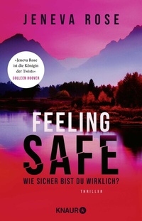 Abbildung von: Feeling Safe - Knaur
