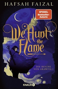 Abbildung von: We hunt the Flame - Knaur