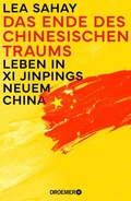 Cover: Das Ende des Chinesischen Traums - Droemer