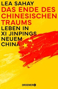 Abbildung von: Das Ende des Chinesischen Traums - Droemer