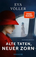 Cover: Alte Taten, neuer Zorn - Droemer