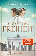 Cover: Im Takt der Freiheit - Knaur