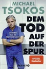 Cover: Dem Tod auf der Spur - Droemer