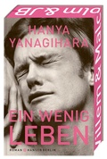 Cover: Ein wenig Leben - Hanser Berlin