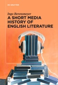 Cover: A Short Media History of English Literature - De Gruyter