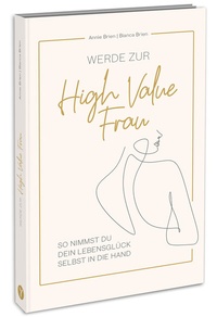 Abbildung von: Werde zur High Value Frau - YUNA