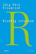 Cover: Richtig streiten - Claudius