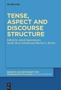 Cover: Tense, aspect and discourse structure - De Gruyter