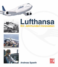 Abbildung von: Lufthansa - Motorbuch Verlag