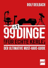 Abbildung von: 99 +1 Dinge für echte Kerle - Motorbuch Verlag