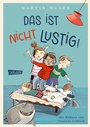 Cover: Das ist nicht lustig! - Carlsen