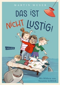 Enlarge image Cover: Das ist nicht lustig! - Carlsen