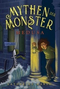 Cover: Mythen der Monster 1: Medusa - Carlsen