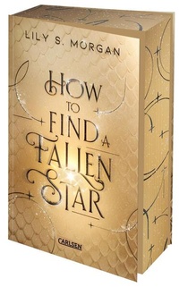 Abbildung von: How To Find A Fallen Star (New York Magics 2) - Carlsen