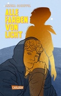 Cover: Alle Farben von Licht - Carlsen