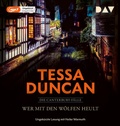 Cover: Wer mit den W&ouml;lfen heult. Die Canterbury-F&auml;lle - Der Audio Verlag