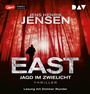 Cover: EAST. Jagd im Zwielicht - Der Audio Verlag
