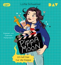 Bild vergrößern Bild: Pippa Moon - Ich halt hier nur die Klappe - Der Audio Verlag