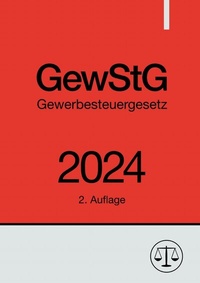 Abbildung von: Gewerbesteuergesetz - GewStG 2024 - epubli