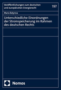 Abbildung von: Unterschiedliche Einordnungen der Stromspeicherung im Rahmen des deutschen Rechts - Nomos