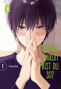 Cover: Tashiro, warum bist du so? 01 - Egmont Manga