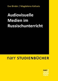 Abbildung von: Audiovisuelle Medien im Russischunterricht - Narr Francke Attempto Verlag