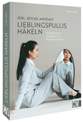 Cover: Edel, zeitlos, angesagt: Lieblingspullis h&auml;keln - Christophorus