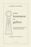 Cover: zwischen kommen und gehen - Fischer, R. G.