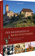 Cover: Der Bauernkrieg in Baden-W&uuml;rttemberg - Silberburg