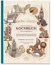 Abbildung von: Harry Potter: Das offizielle Kochbuch der Zauberwelt: Magische Gerichte von Hogwarts bis New York und darüber hinaus! - Panini Verlags GmbH
