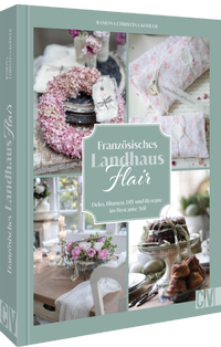 Abbildung von: Französisches Landhaus-Flair - Christophorus