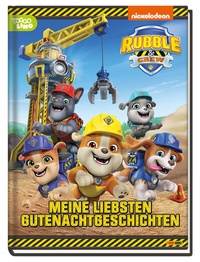 Abbildung von: Rubble & Crew: Meine liebsten Gutenachtgeschichten - Panini Verlags GmbH
