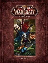 Abbildung von: World of Warcraft: Chroniken Bd. 4 - Panini Verlags GmbH