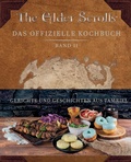 Cover: The Elder Scrolls: Das offizielle Kochbuch Band 2: Gerichte und Geschichten aus Tamriel - Panini Verlags GmbH