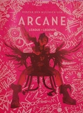 Cover: Hinter den Kulissen von Arcane - Panini Verlags GmbH