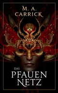 Cover: Das Pfauennetz - Panini Verlags GmbH