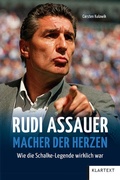 Cover: Rudi Assauer. Macher der Herzen. - Klartext