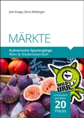 Cover: M&Auml;RKTE. Kulinarische Spazierg&auml;nge - rittberger+knapp