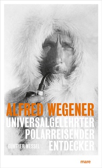 Abbildung von: Alfred Wegener - mareverlag
